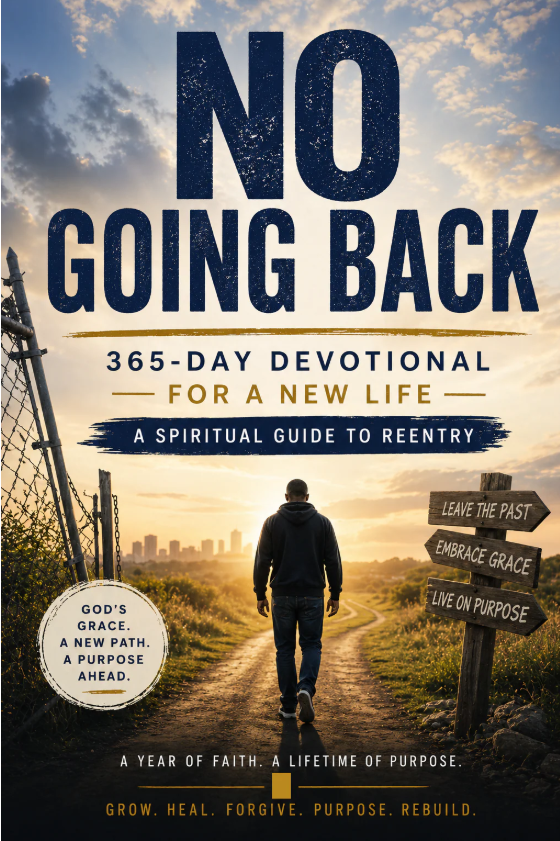 No Going Back: 365-Day Devotional for a New Life by Antoine Rivers book cover